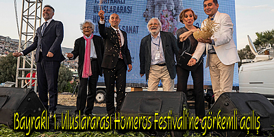 Bayraklı 1. Uluslararası Homeros Festivali’ne görkemli açılış