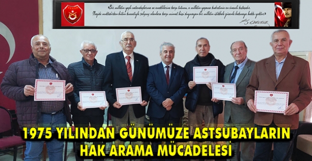 1975 ASTSUBAY HAK ARAMA MÜCADELESİNİN 51. YILDÖNÜMÜ ANMA PROGRAMI