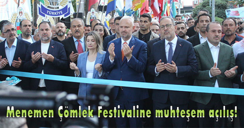 Menemen Çömlek Festivaline muhteşem açılış!