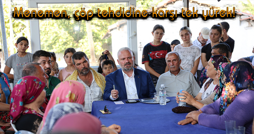 Menemen, çöp tehdidine karşı tek yürek!