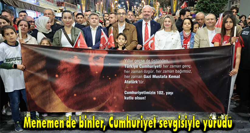 Menemen'de binler, Cumhuriyet sevgisiyle yürüdü