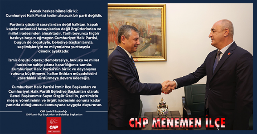 ÖZBEY: CUMHURİYET HALK PARTİSİ DİMDİK AYAKTADIR!