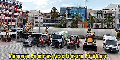 Menemen Belediyesi araç filosu yeni araçlarla güçlendi