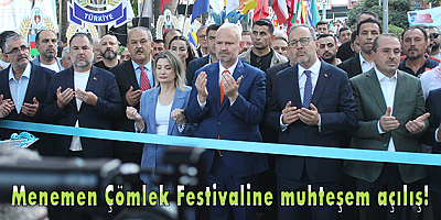Menemen Çömlek Festivaline muhteşem açılış!