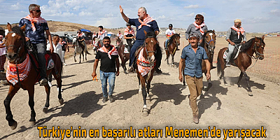 Türkiye’nin en başarılı atları Menemen’de yarışacak